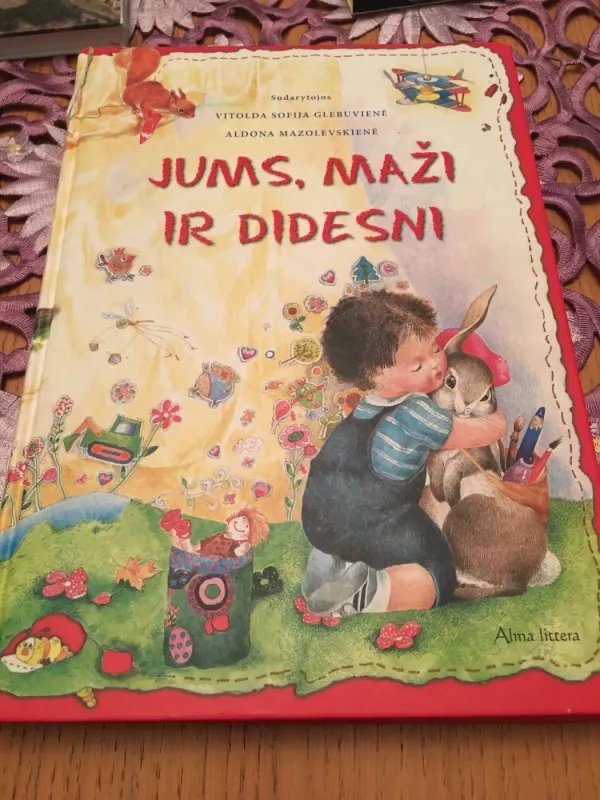 Jums,maži ir didesni - Vitolda Sofija Glebuvienė, Aldona Mazolevskienė, knyga 2