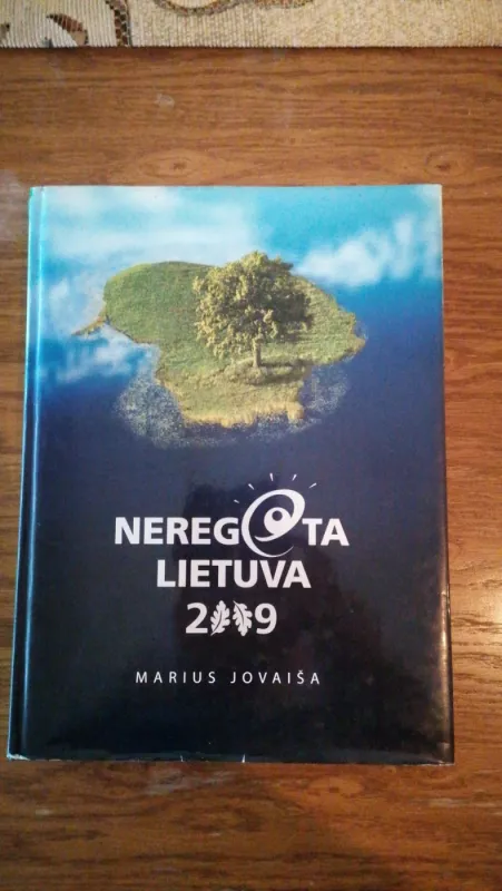 Neregeta Lietuva - Jovaiša Marius, knyga