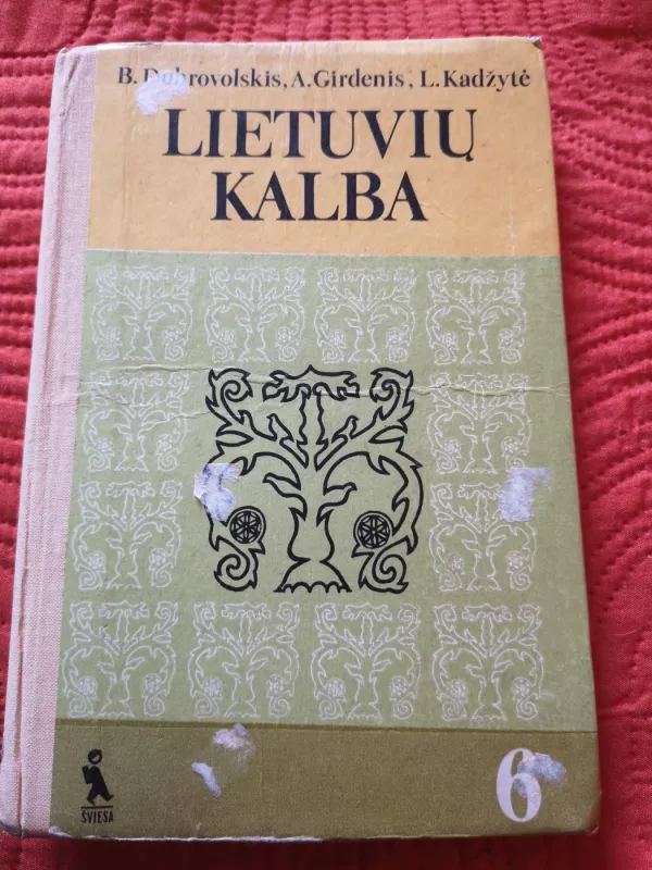 Lietuvių kalba 6 - B. Dobrovolskis, A. Girdenis, L. Kadžytė, knyga 2