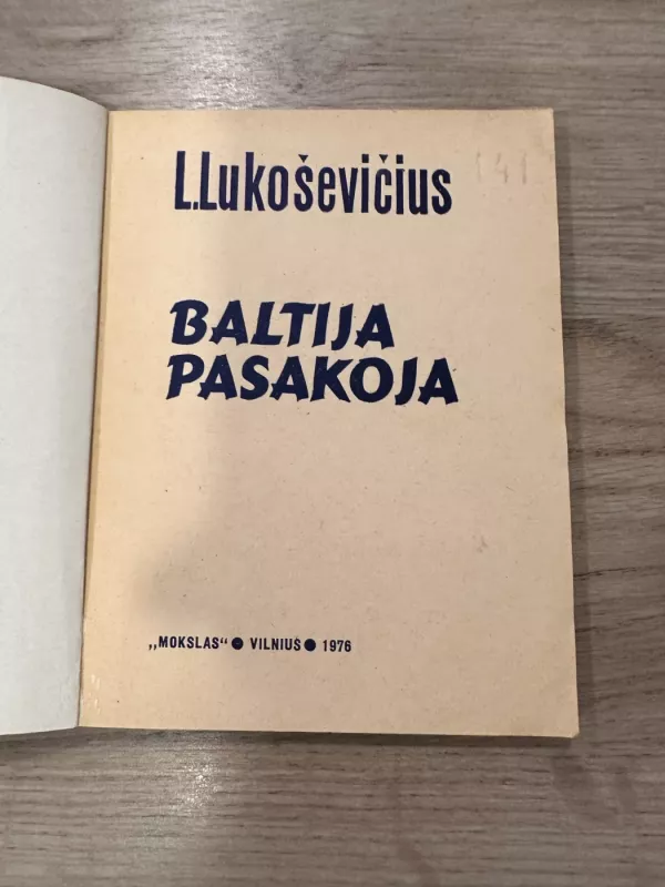 Baltija pasakoja - L. Lukoševičius, R.  Šinkūnas, knyga 3