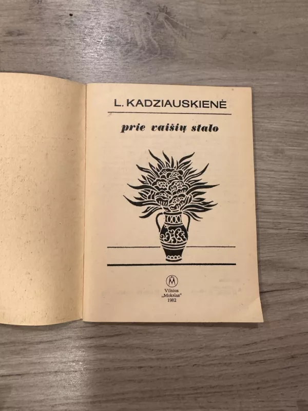 Prie vaišių stalo - L. Kadziauskienė, knyga 3