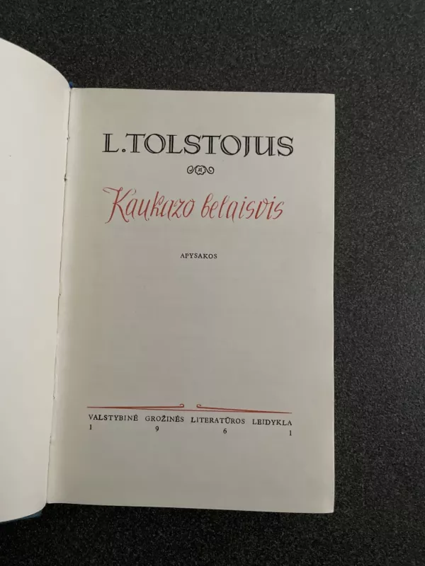Kaukazo belaisvis - Levas Tolstojus, knyga 2