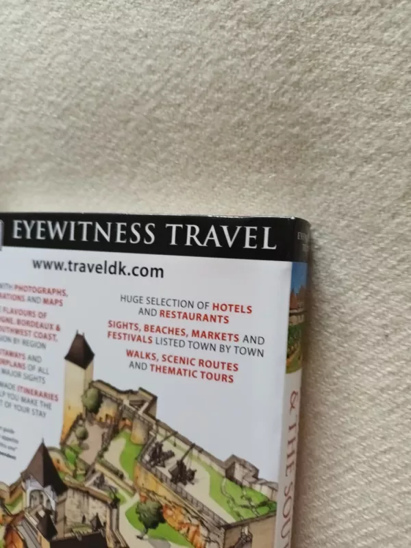 DK Eyewitness Dordogne, Bordeaux & the Southwest Coast - DK Eyewitness, knyga 5