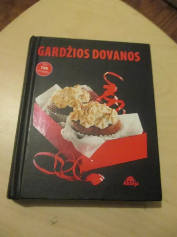 Gardžios dovanos - Autorių Kolektyvas, knyga 3