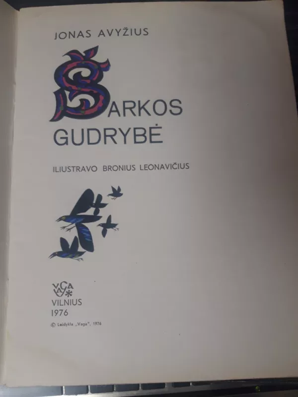 Šarkos gudrybė - Jonas Avyžius, knyga 3