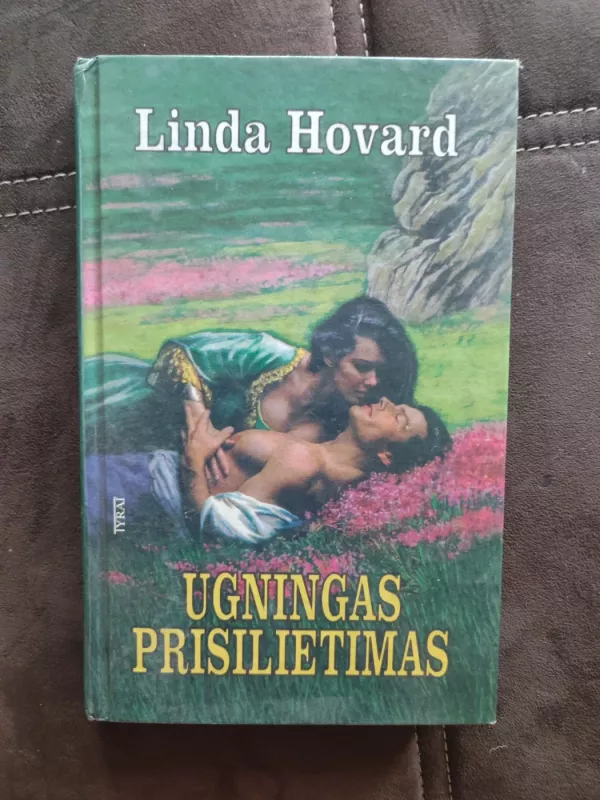 Ugningas prisilietimas - Linda Hovard, knyga 2