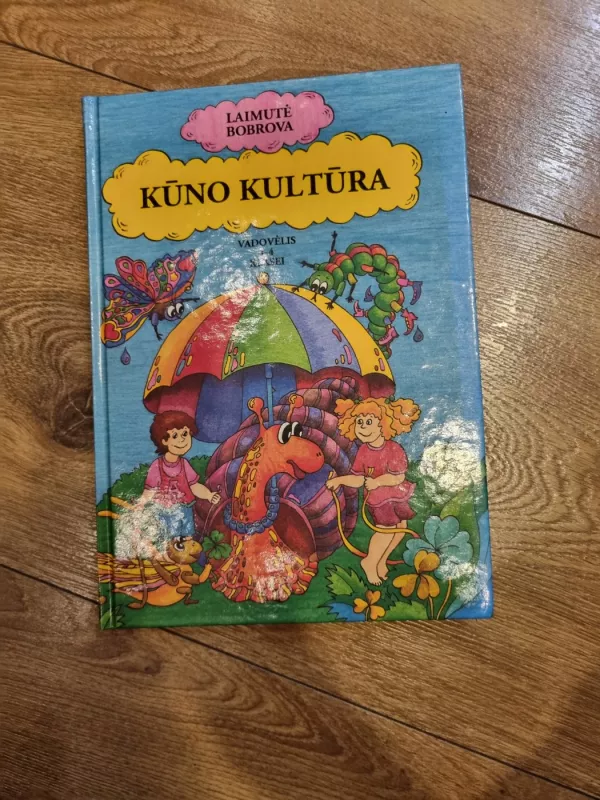 Kūno kultūra - Laimutė Bobrova, knyga 2
