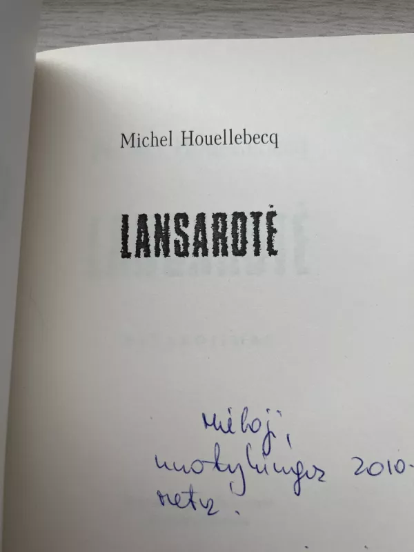 Lansarotė - Michel Houellebecq, knyga 4