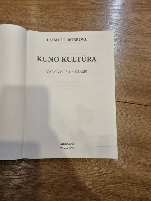 Kūno kultūra - Laimutė Bobrova, knyga 3