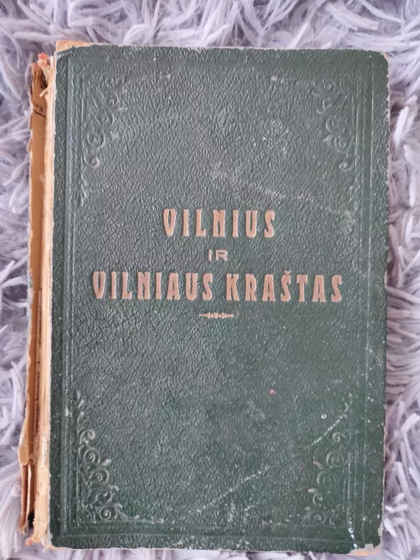 Vilnius ir Vilniaus kraštas. Krašto pažinimo pradai - Autorių Kolektyvas, knyga 2