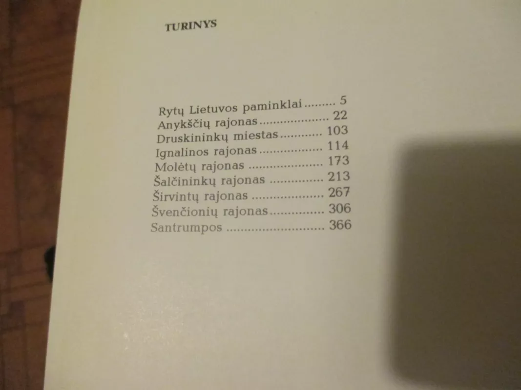 Kultūros paminklų enciklopedija. Rytų Lietuva (2 tomai) - Algis Bliujus, Birutė  Juodienė, Vilija  Kneitienė, ir kt. , knyga 6