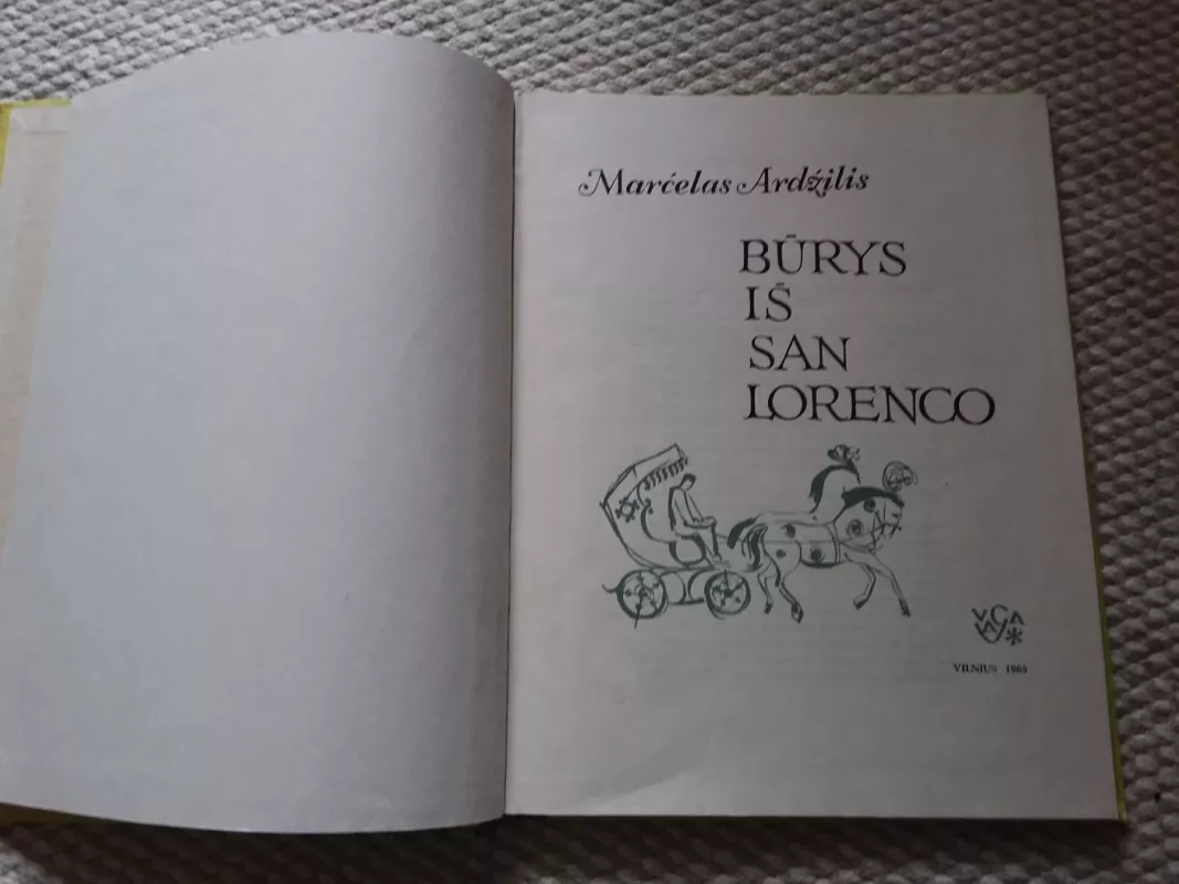 Būrys iš San Lorenco - Marčelas Ardžilis, knyga 3