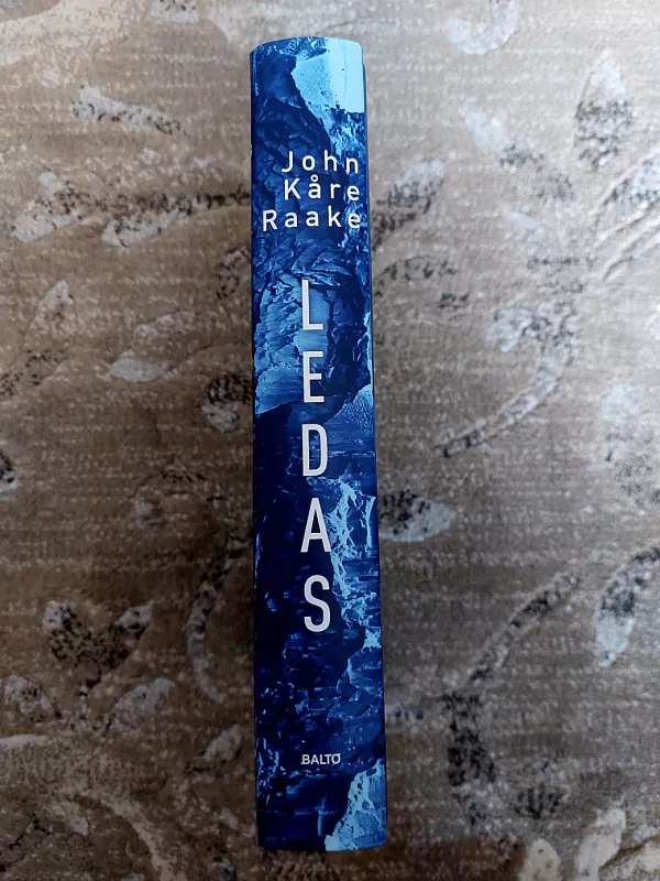 Ledas - John Kåre Raake, knyga 4