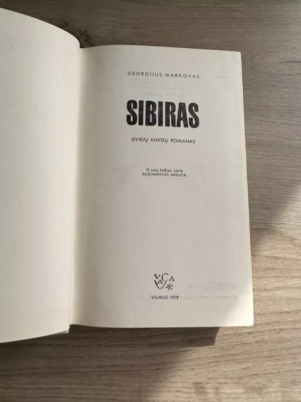 Sibiras - Georgijus Markovas, knyga 4