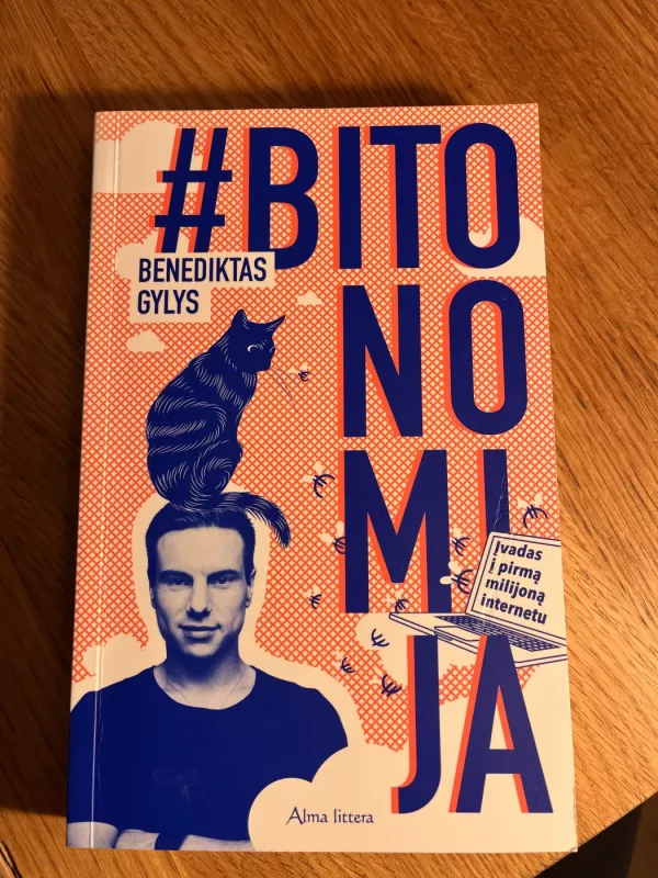 Bitonomija - Benediktas Gylys, knyga 3