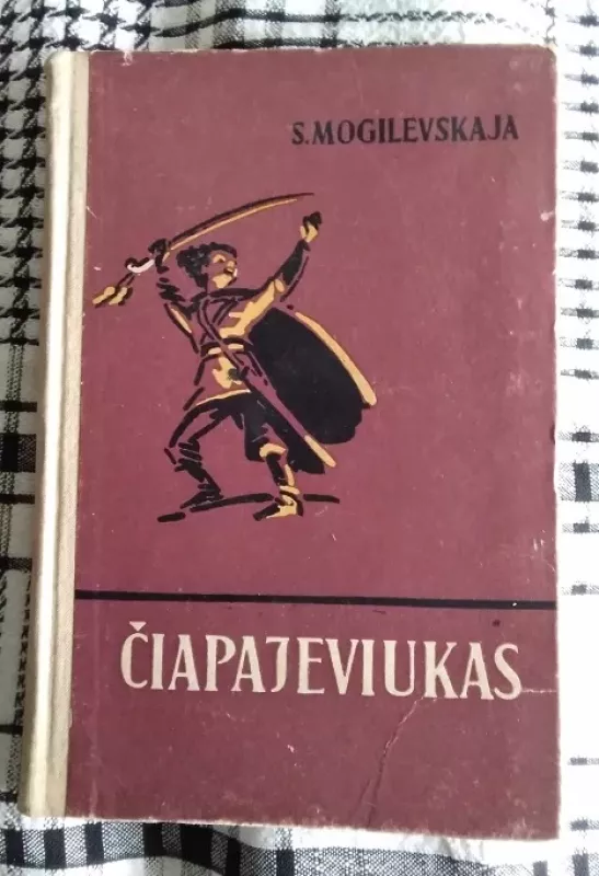 Čiapajeviukas - S. Mogilevskaja, knyga 2
