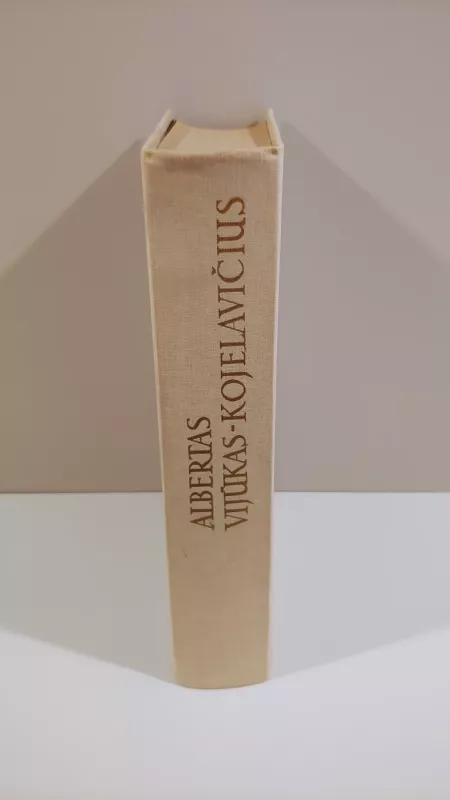 Lietuvos istorija - Albertas Vijūnas-Kojelavičius, knyga 4