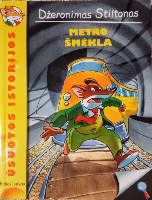 Metro šmėkla - Džeronimas Stiltonas, knyga 3