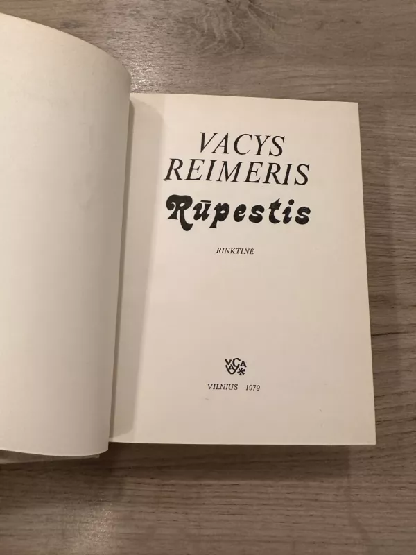 Rūpestis - Vacys Reimeris, knyga 4