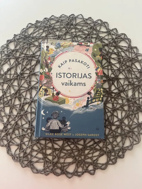 Kaip pasakoti istorijas vaikams - Silke Rose West, knyga 2