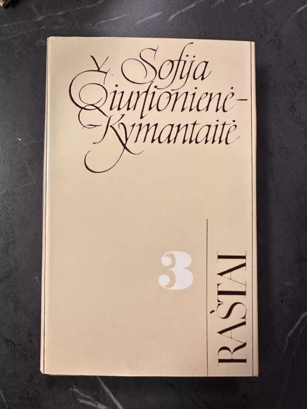 Sofija Čiurlionienė-Kymantaitė Raštai (3 tomas) - Autorių Kolektyvas, knyga 2