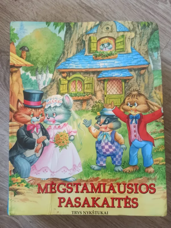 Megstamiausios Pasakaites Trys Nykstukai - Autorių Kolektyvas, knyga 2