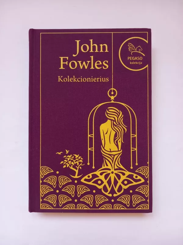 Kolekcionierius - John Fowles, knyga 2