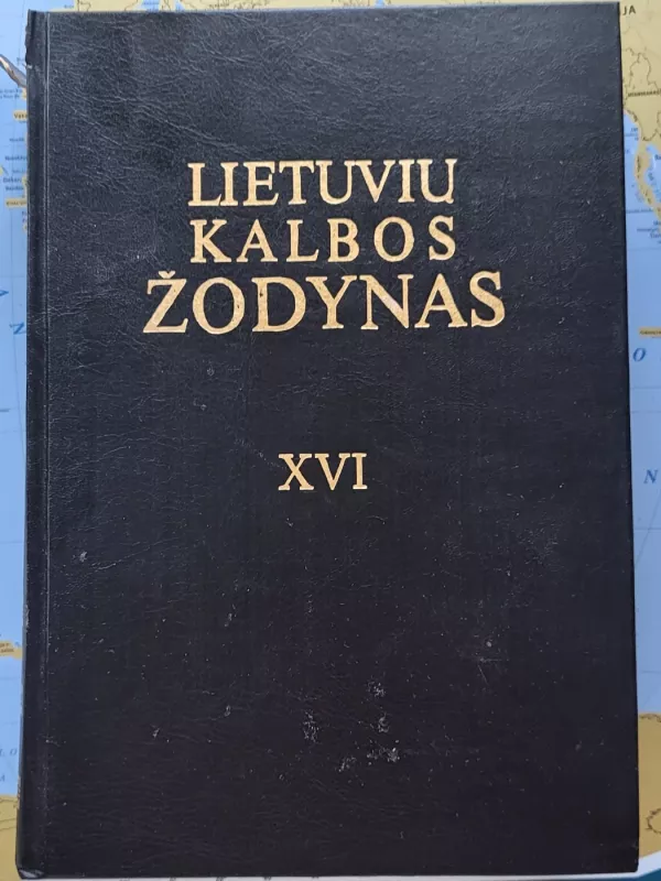 Lietuvių kalbos žodynas XVI TOMAS - Autorių Kolektyvas, knyga 2