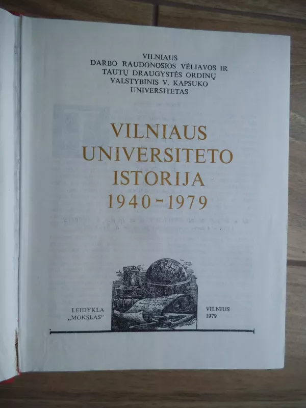 Vilniaus universiteto istorija, 1940-1979 - A. Bendžius, knyga 4