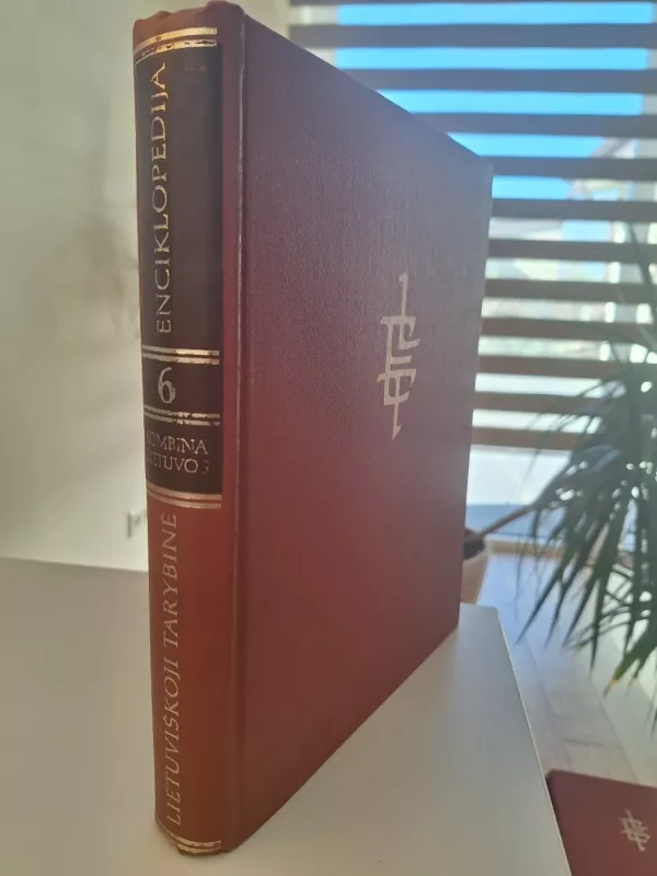 Lietuviškoji Tarybinė Enciklopedija (6 tomas) - Autorių Kolektyvas, knyga 6