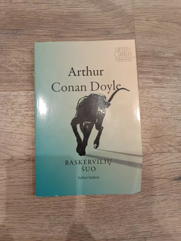 Baskervilių šuo - Arthur Conan Doyle, knyga 2