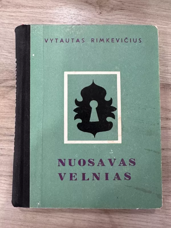 Nuosavas velnias - Vytautas Rimkevičius, knyga 2