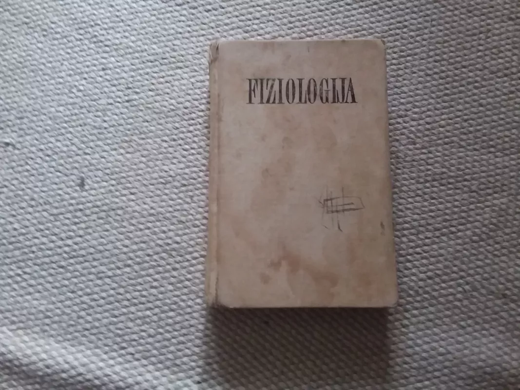 Fiziologija - Autorių Kolektyvas, knyga 4