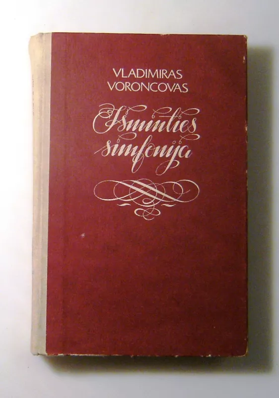 Išminties simfonija - V. Voroncovas, knyga 4
