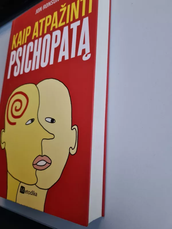 Kaip atpažinti psichopatą - Jon Ronson, knyga 3