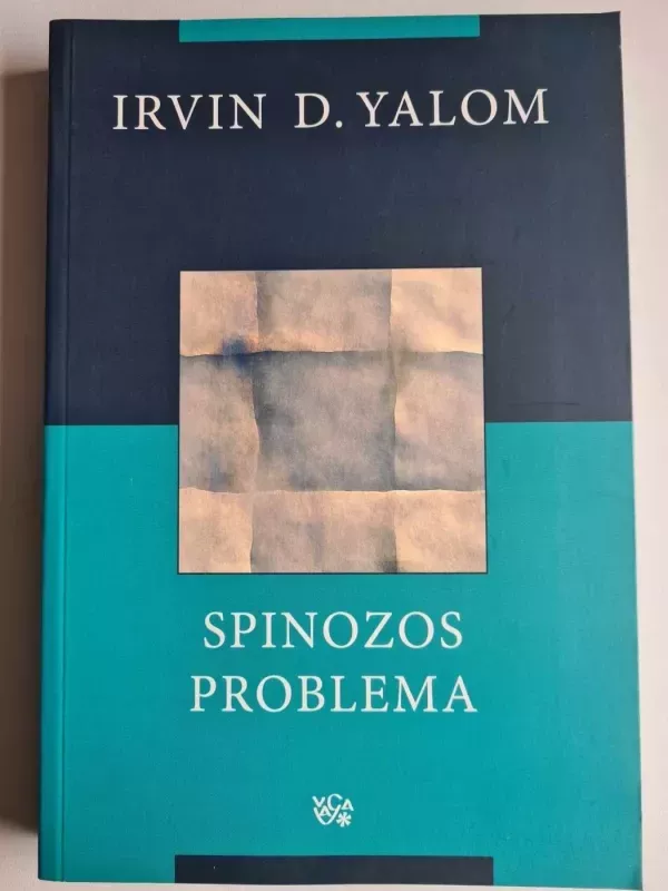 Spinozos problema - Irvin D. Yalom, knyga 2