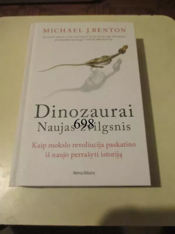 Dinozaurai. Naujas žvilgsnis - Michael J. Benton, knyga 2
