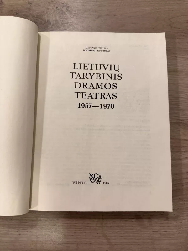 Lietuvių tarybinis dramos teatras 1957-1970 - A. Gaižutis, knyga 4