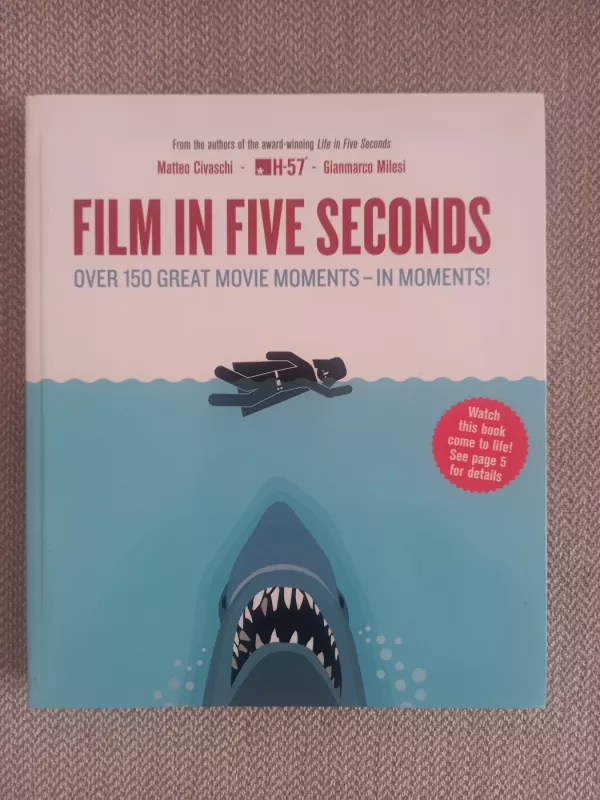 Film in five seconds. Over 150 great movie moments - in moments! - Matteo Civaschi, knyga