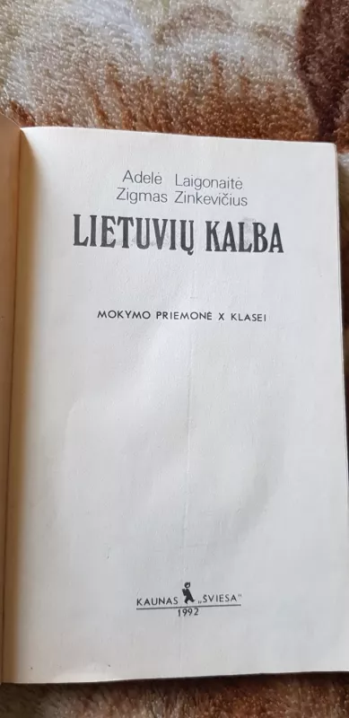 Lietuvių kalba mokymo priemonė X klasei - Autorių Kolektyvas, knyga 3