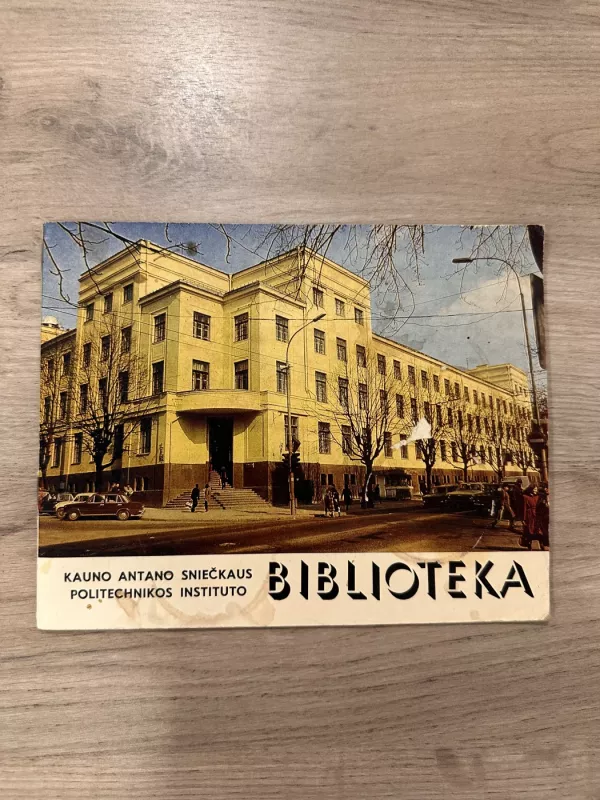 Reklaminis leidinys. Kauno Antano Sniečkaus politechnikos instituto Biblioteka - Autorių Kolektyvas, knyga 2
