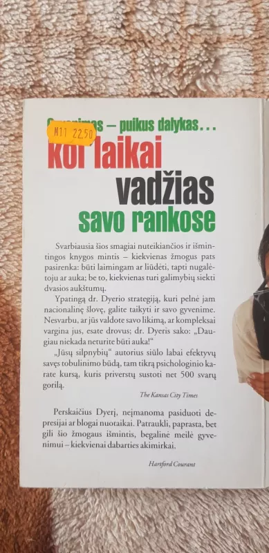 Laisvas žmogus ar auka? - Wayne W. Dyer, knyga 5