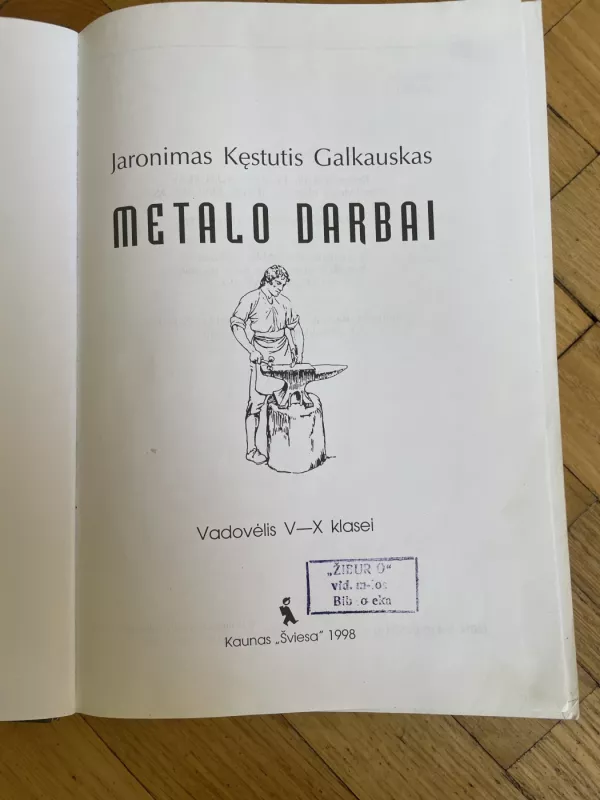 Metalo darbai - J.K. Galkauskas, knyga 4