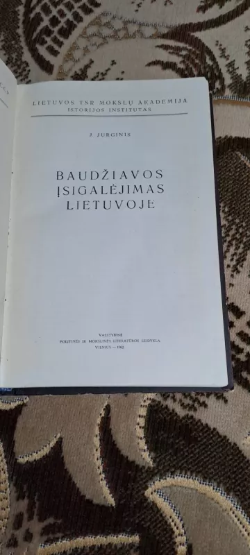 Baudžiavos įsigalėjimas Lietuvoje - Juozas Jurginis, knyga 3