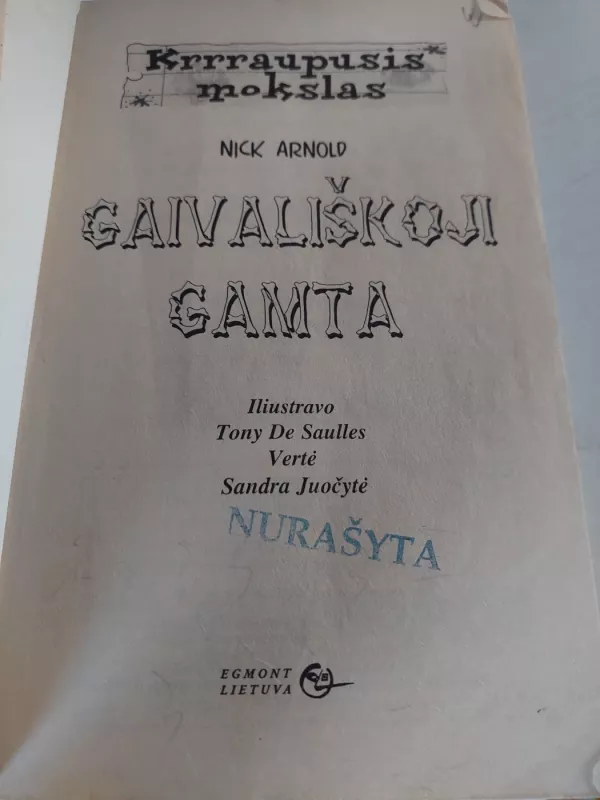 Gaivališkoji gamta - Arnold Nick, knyga 5