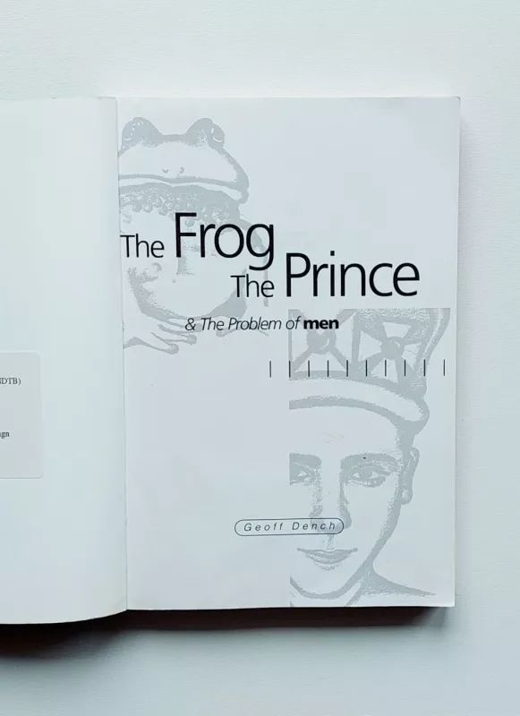 The Frog the prince & The Problem of men - Geoff Dench, knyga 5