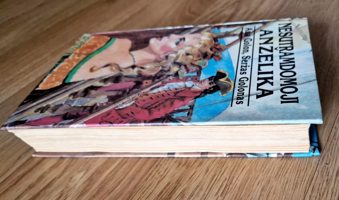 Nesutramdomoji Anželika - Ana Golon, Seržas  Golon, knyga 4