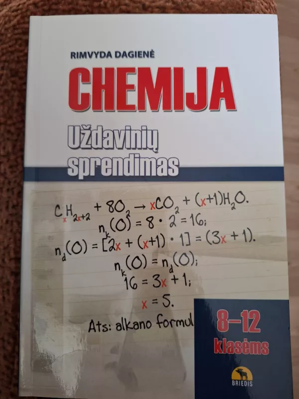 Chemija. Uždavinių sprendimas 8-12 klasėms - R. Dagienė, knyga 2