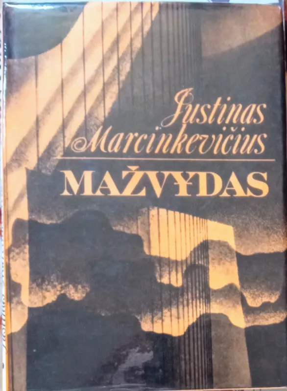 Mažvydas - Justinas Marcinkevičius, knyga 3