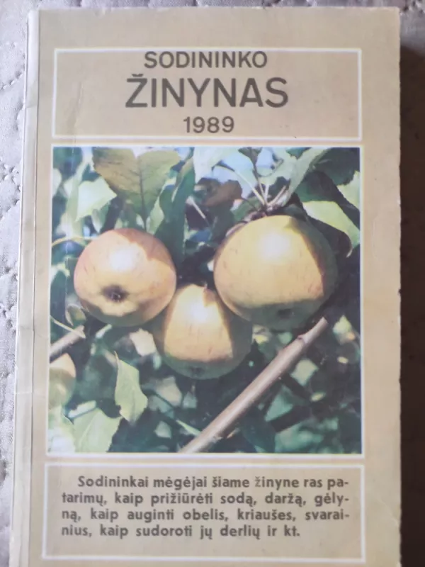 Sodininko žinynas 1989 - Algirdas Puipa, knyga 2